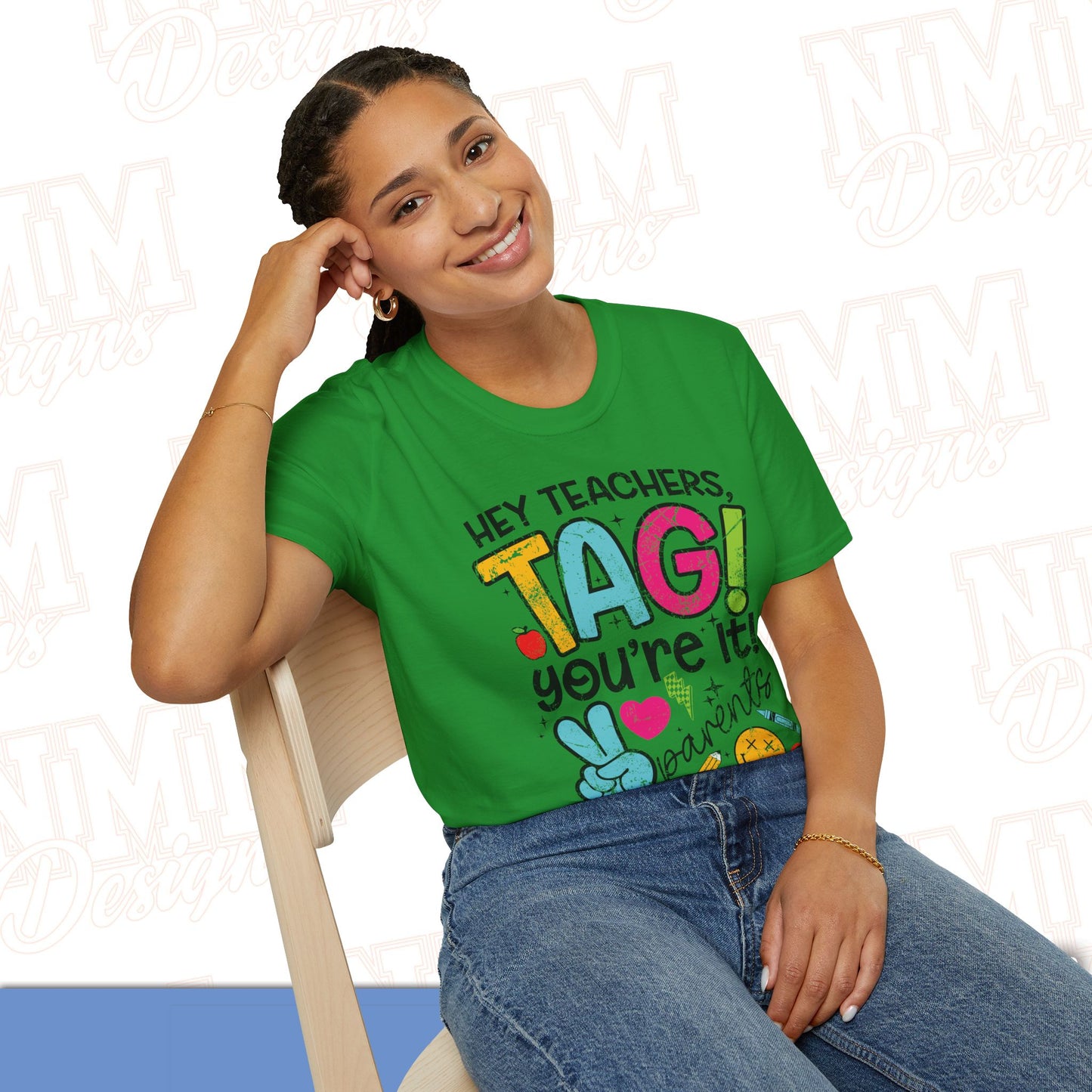 Teacher Tag! You're It Love, Parents T-Shirt