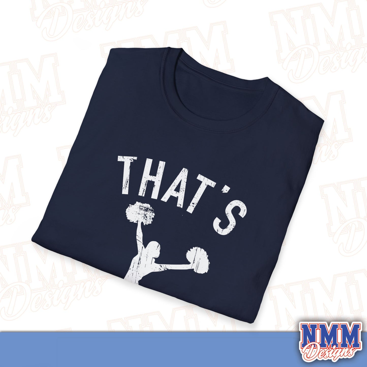 That's My Girl Cheer T-Shirt, Sports Tee, Active Lifestyle Wear, Cheerleading Apparel