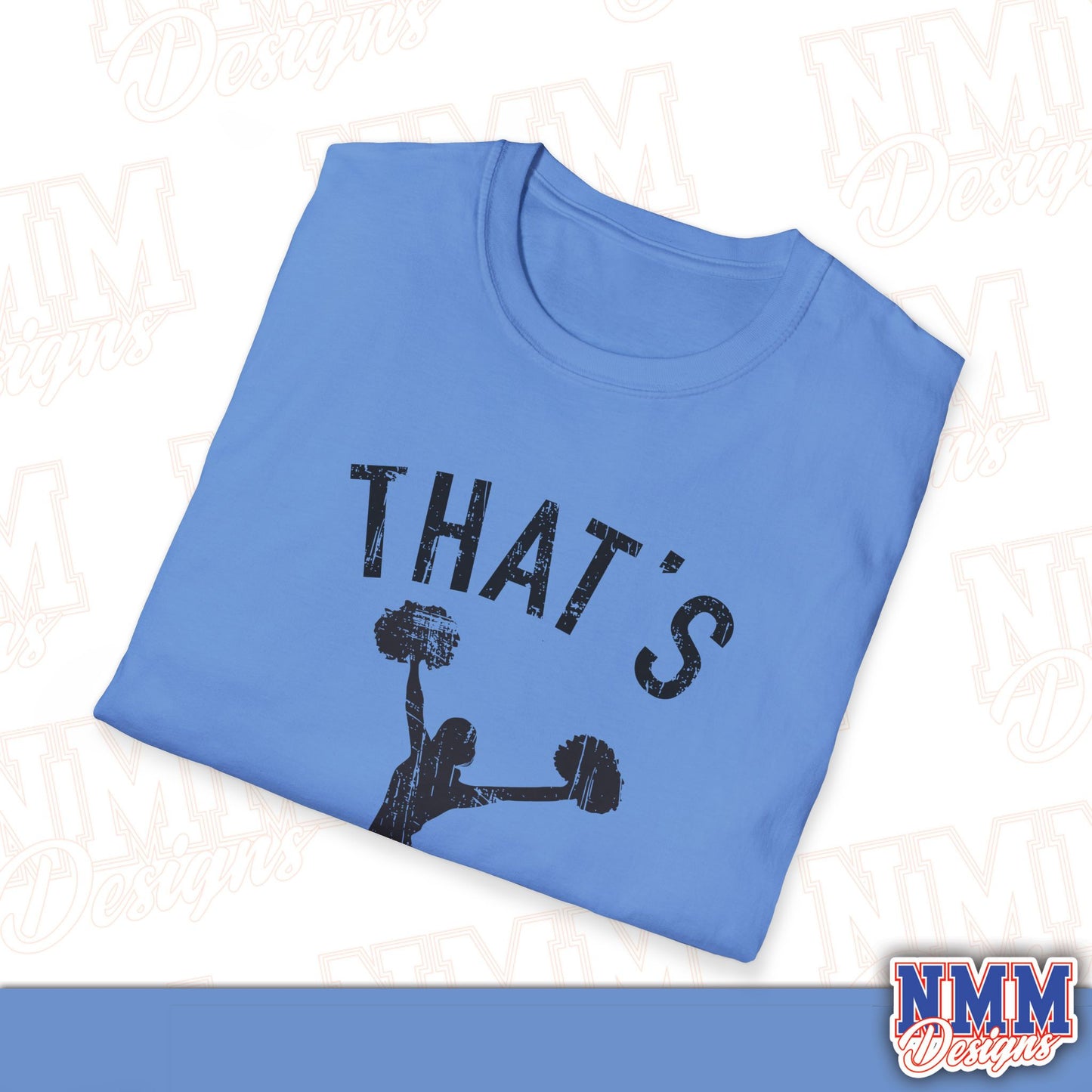 That's My Girl Cheer T-Shirt, Sports Tee, Active Lifestyle Wear, Cheerleading Apparel