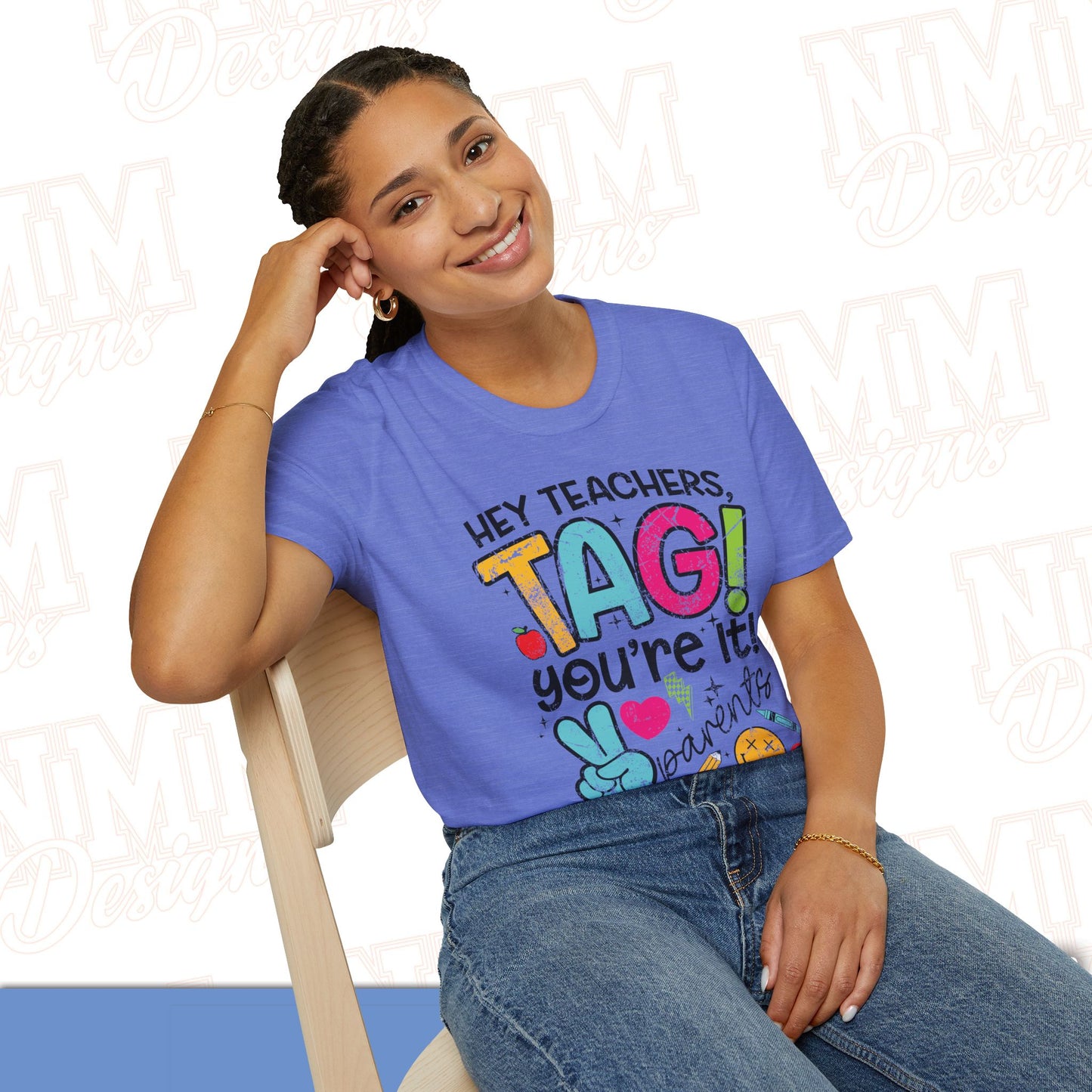 Teacher Tag! You're It Love, Parents T-Shirt