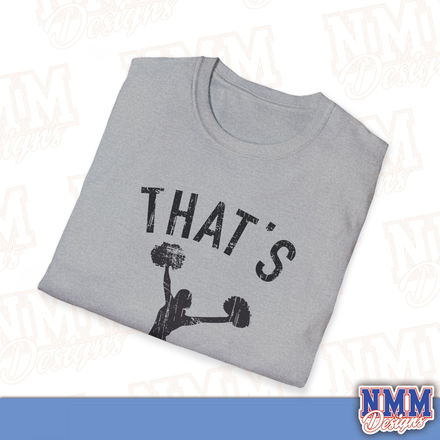 That's My Girl Cheer T-Shirt, Sports Tee, Active Lifestyle Wear, Cheerleading Apparel