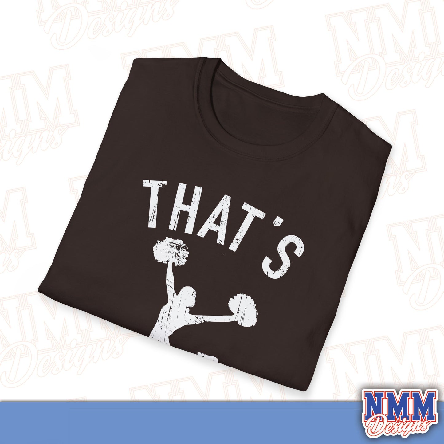 That's My Girl Cheer T-Shirt, Sports Tee, Active Lifestyle Wear, Cheerleading Apparel