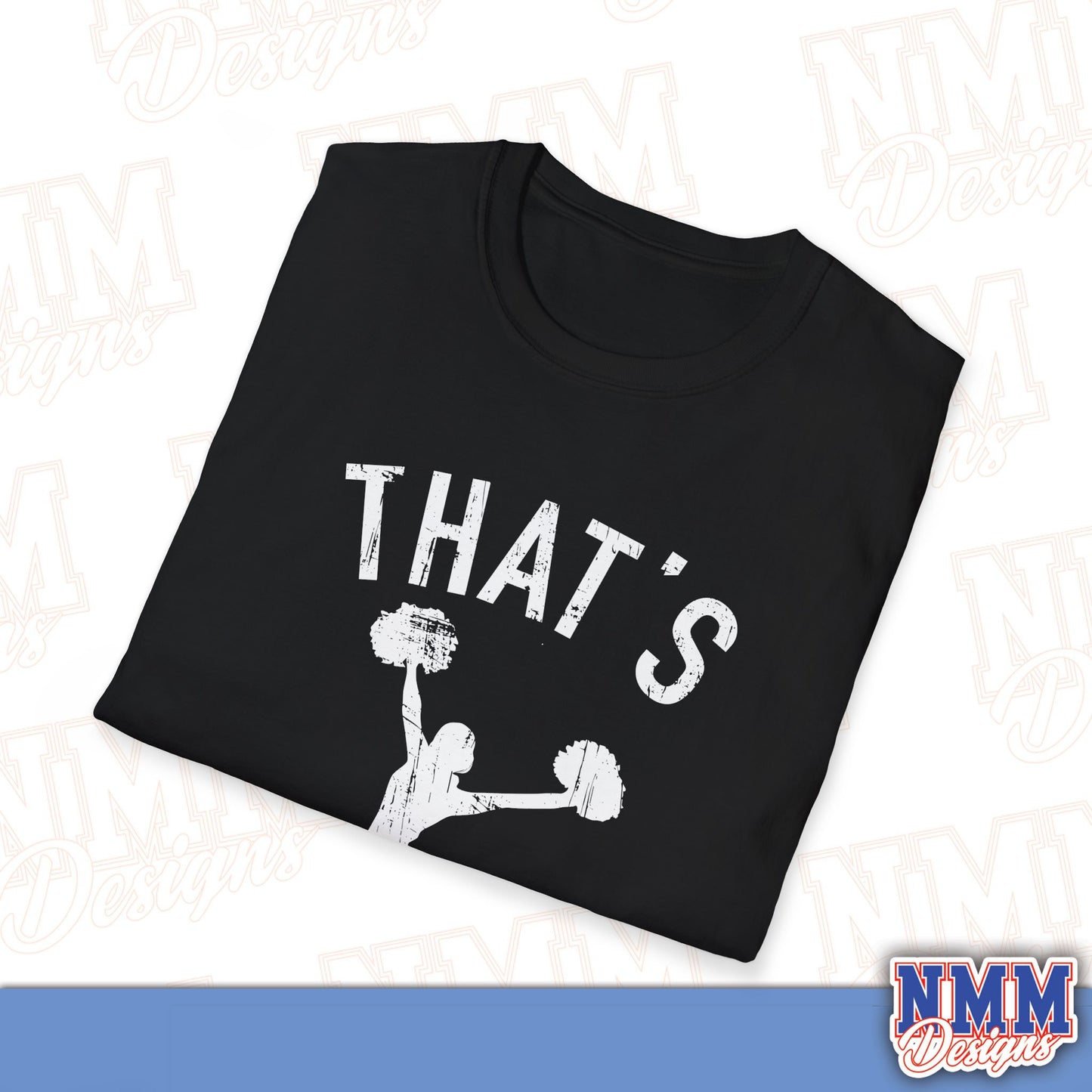 That's My Girl Cheer T-Shirt, Sports Tee, Active Lifestyle Wear, Cheerleading Apparel