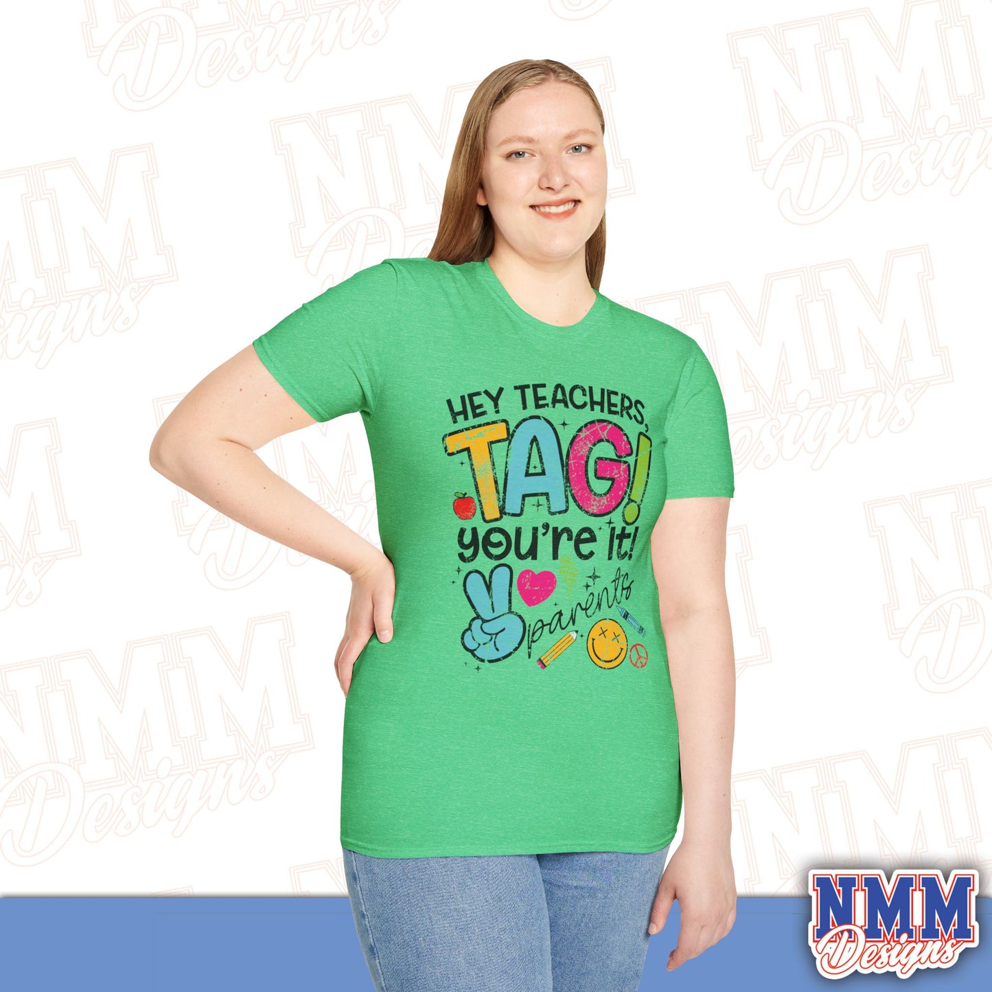 Teacher Tag! You're It Love, Parents T-Shirt