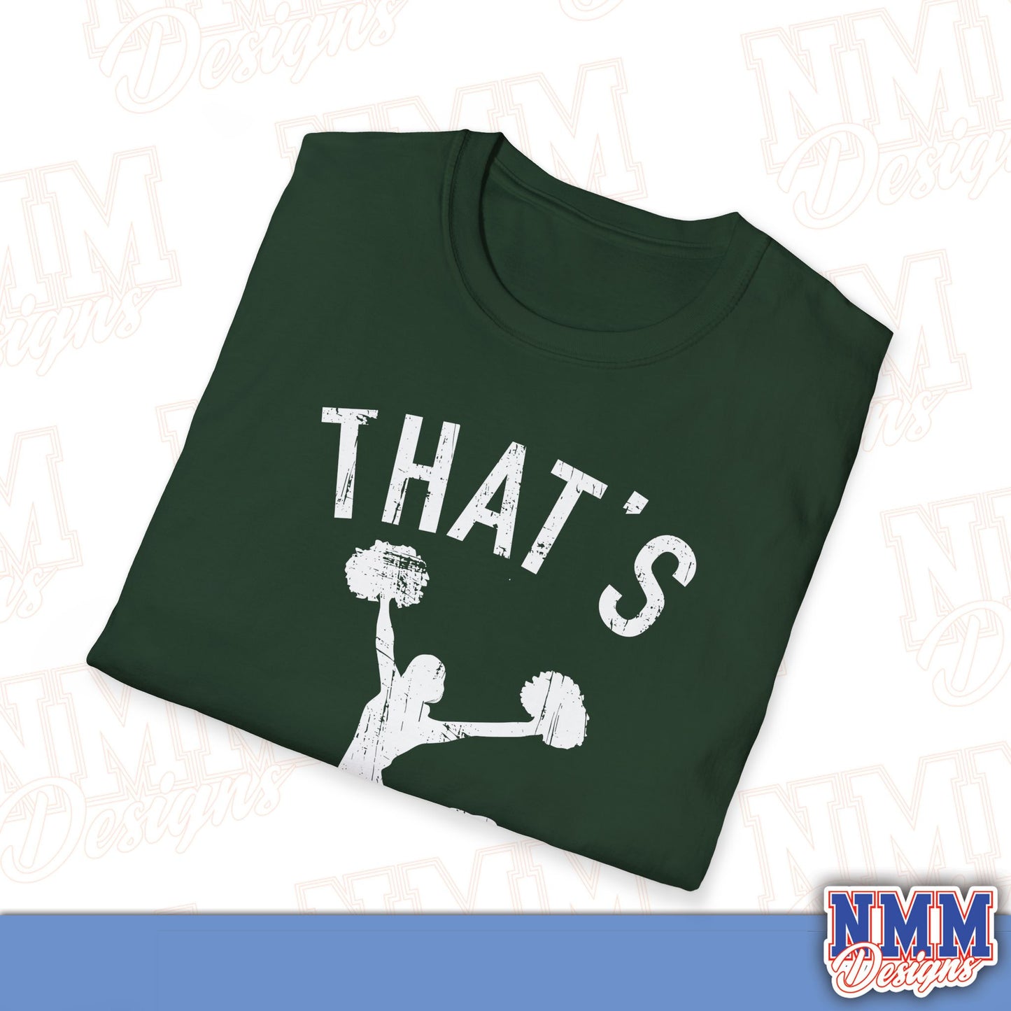 That's My Girl Cheer T-Shirt, Sports Tee, Active Lifestyle Wear, Cheerleading Apparel