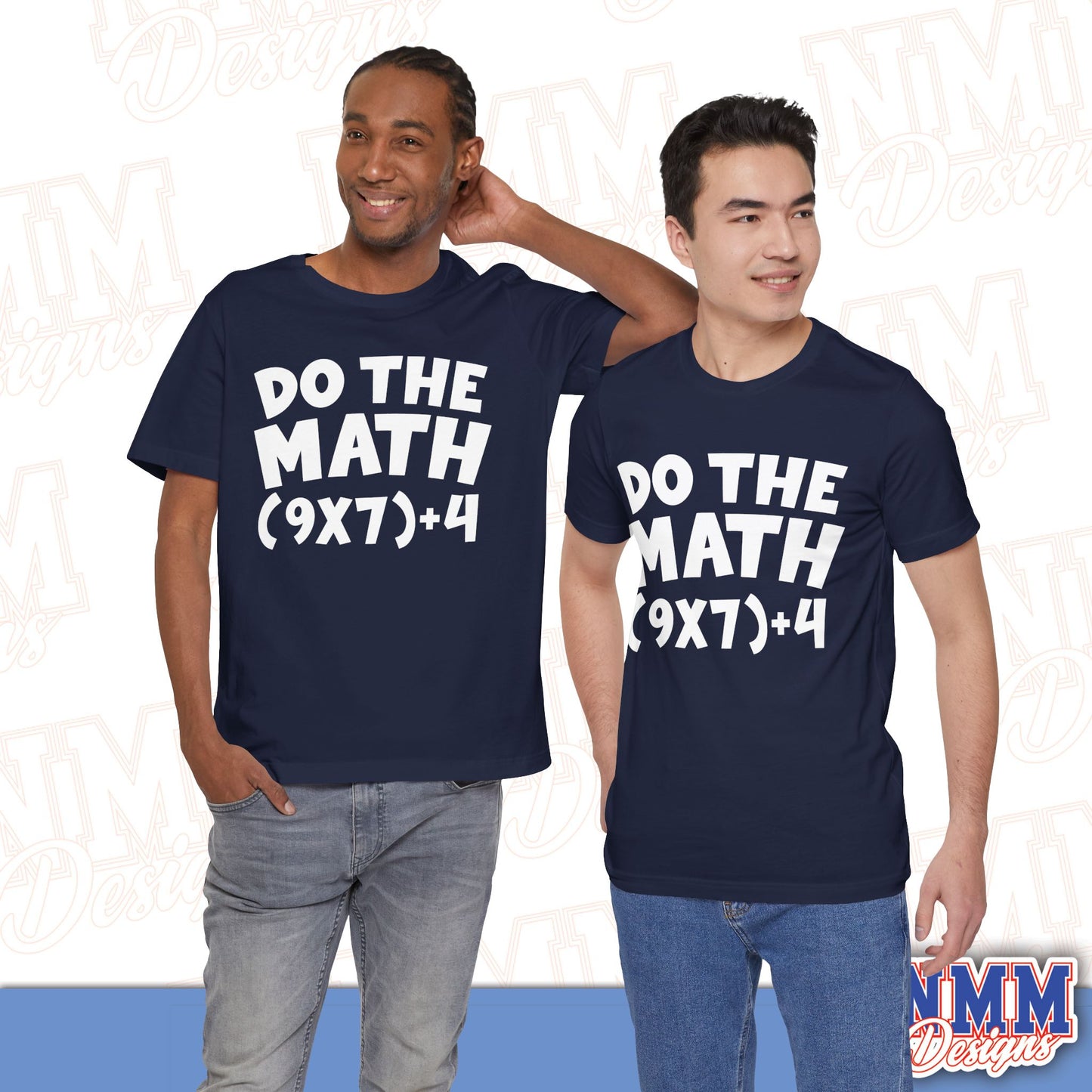 6 7 (DO THE MATH) Unisex Jersey Short Sleeve Tee