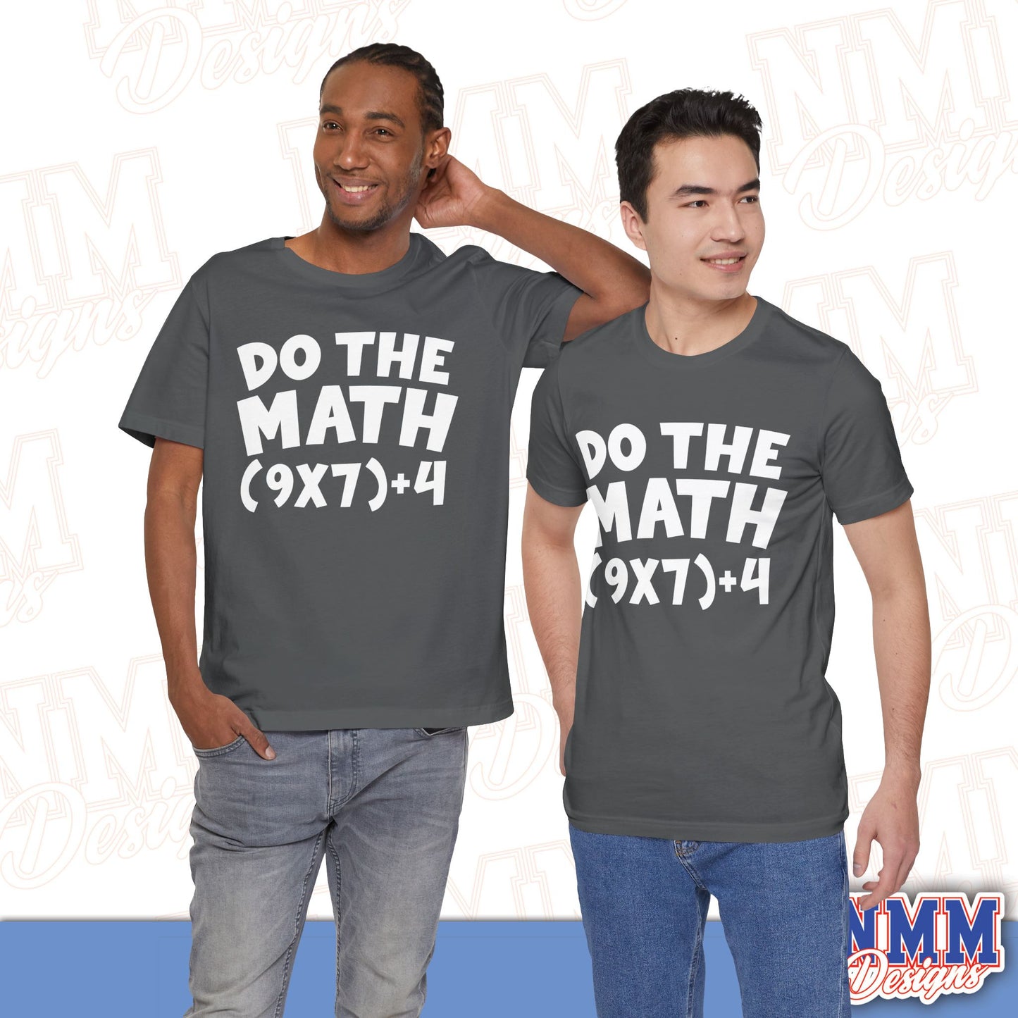 6 7 (DO THE MATH) Unisex Jersey Short Sleeve Tee