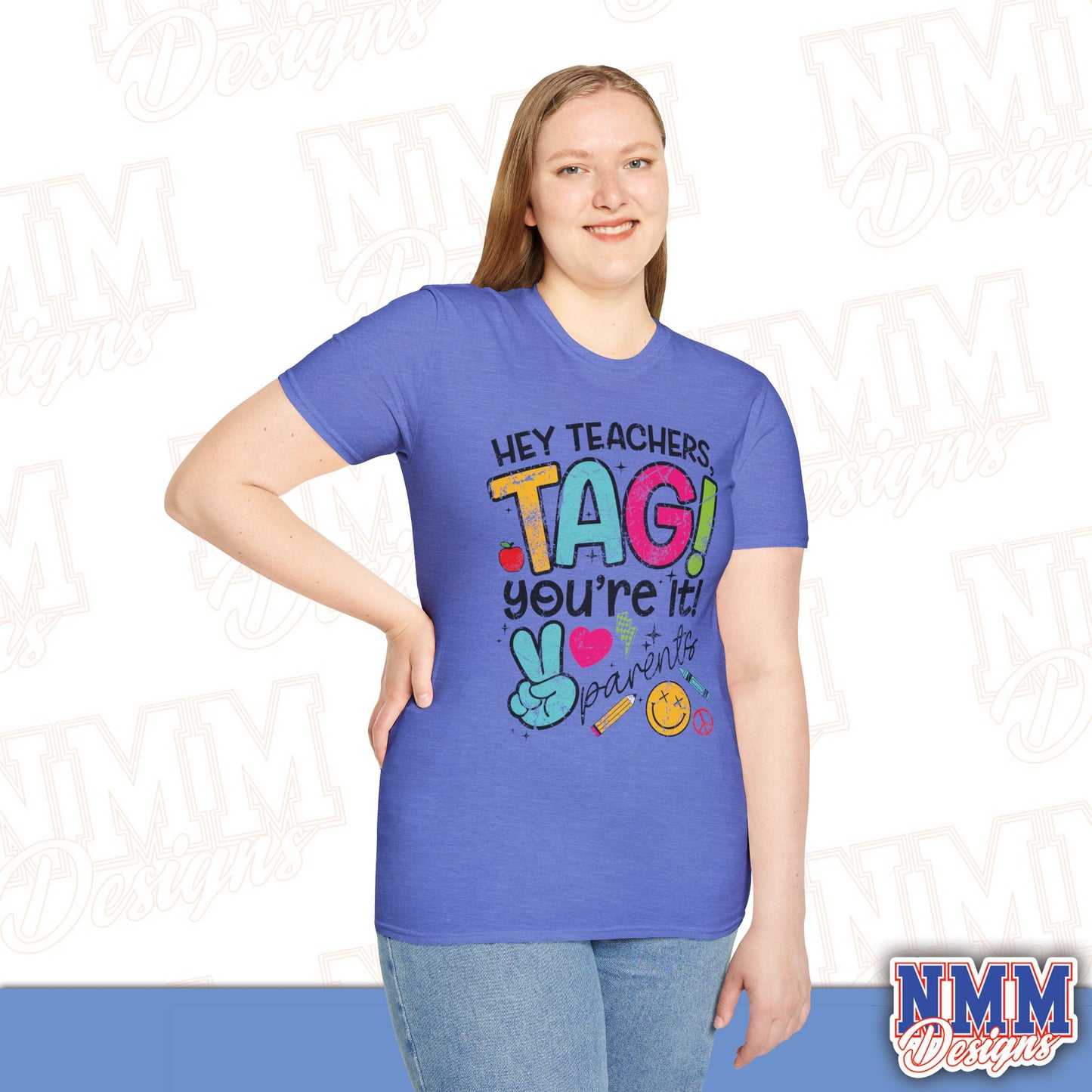 Teacher Tag! You're It Love, Parents T-Shirt