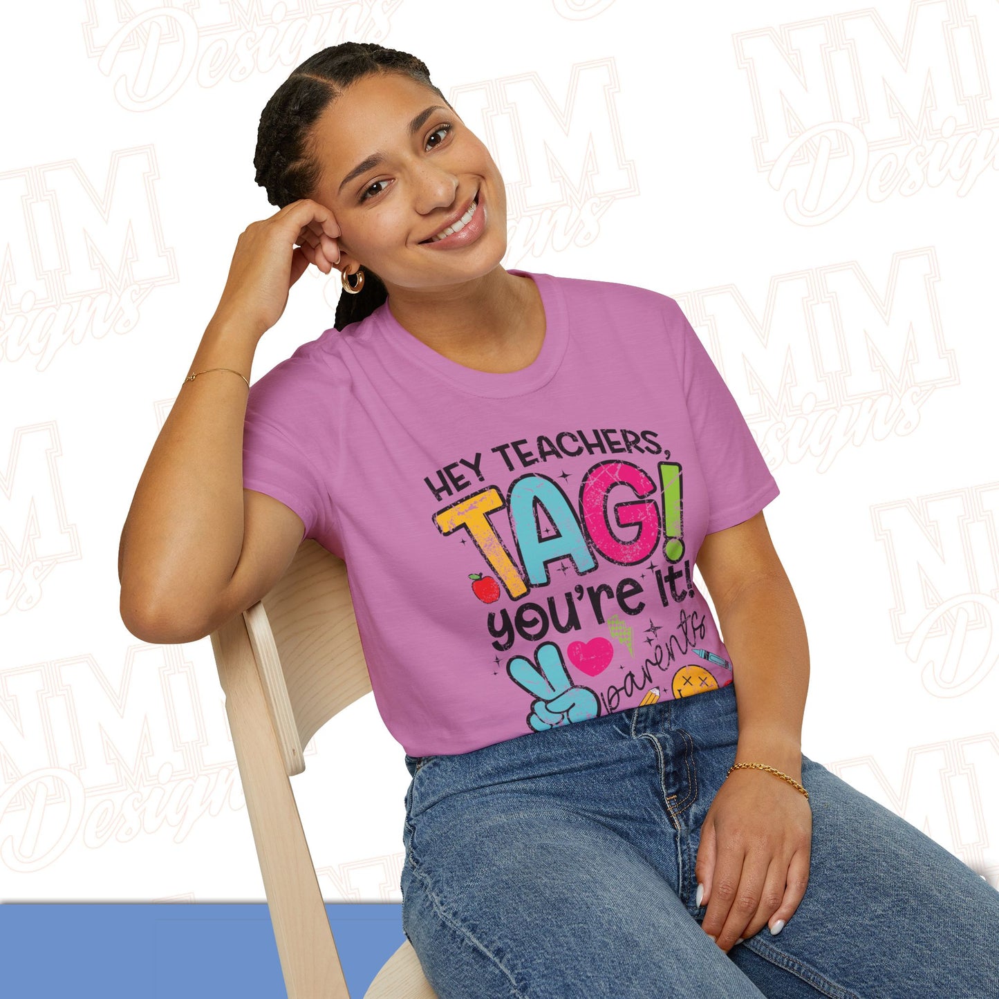 Teacher Tag! You're It Love, Parents T-Shirt