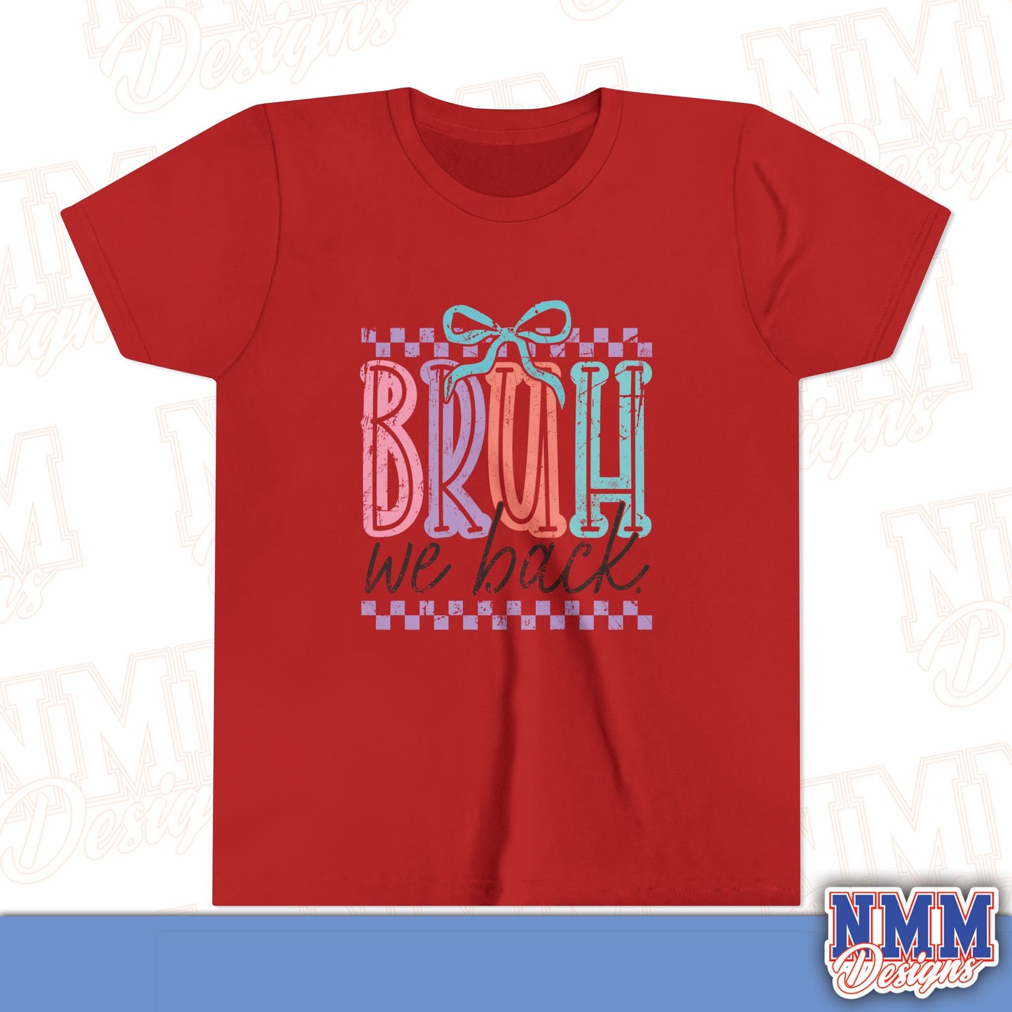 Colorful Youth Short Sleeve Tee - 'Bruh We Back' Fun Graphic T-Shirt for Kids, Birthday Gift, Everyday Wear, Summer Vibes, Trendy Apparel