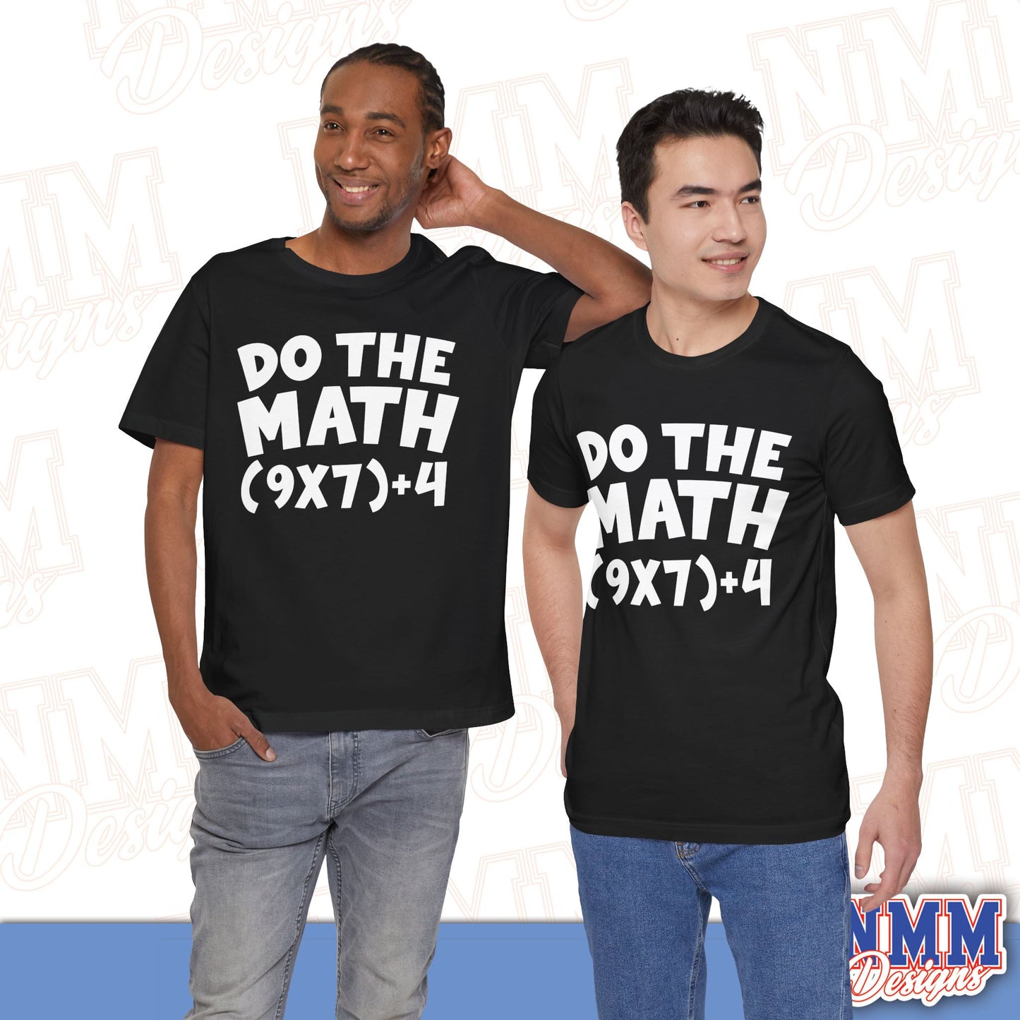 6 7 (DO THE MATH) Unisex Jersey Short Sleeve Tee