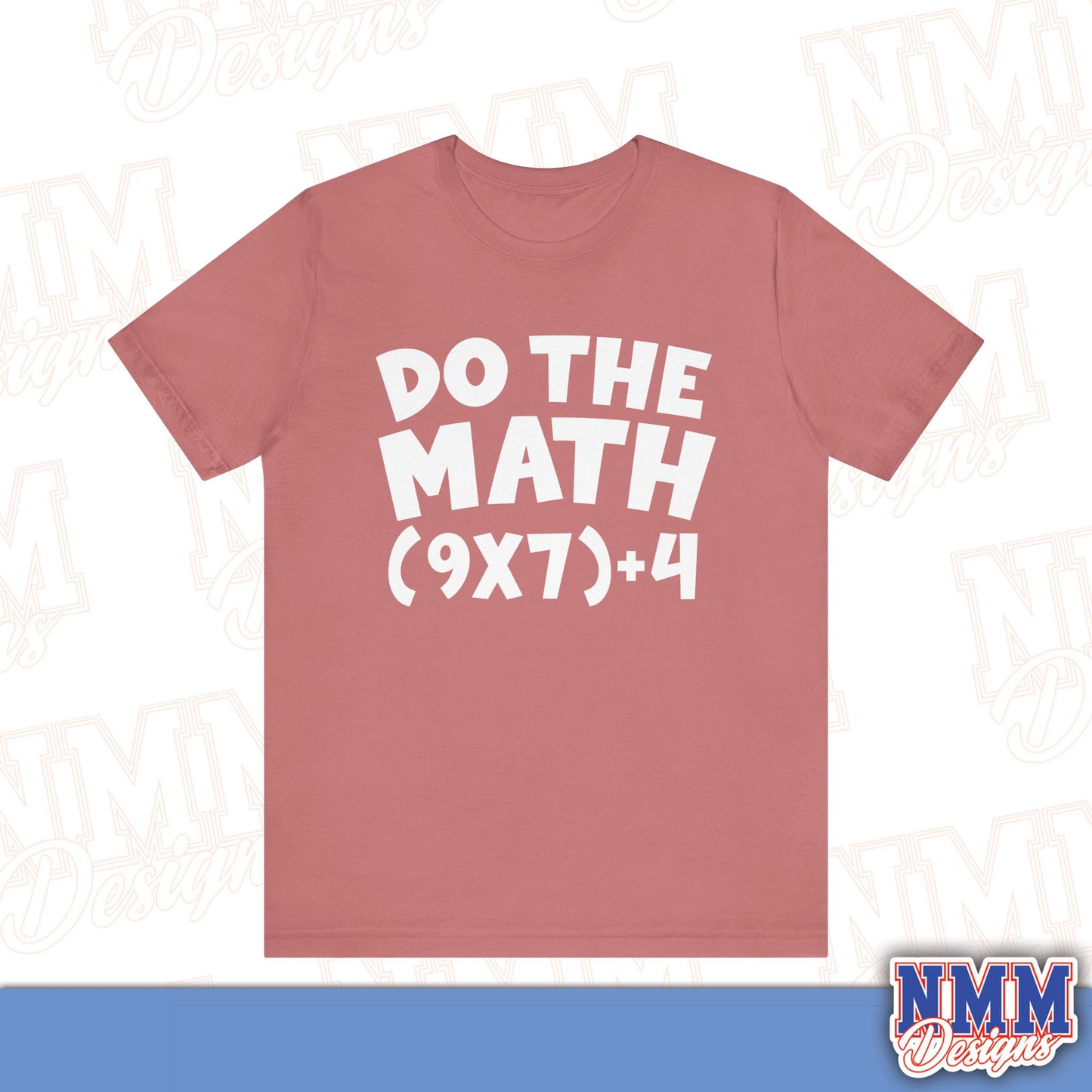 6 7 (DO THE MATH) Unisex Jersey Short Sleeve Tee