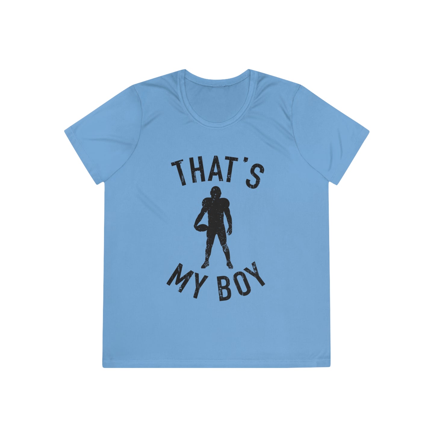 That's My Boy - Ladies Competitor Tee - Football Sports Shirt, Perfect for Game Day, Coaches, Gifts for Athletes, Workout Apparel, Cheerleading Gear