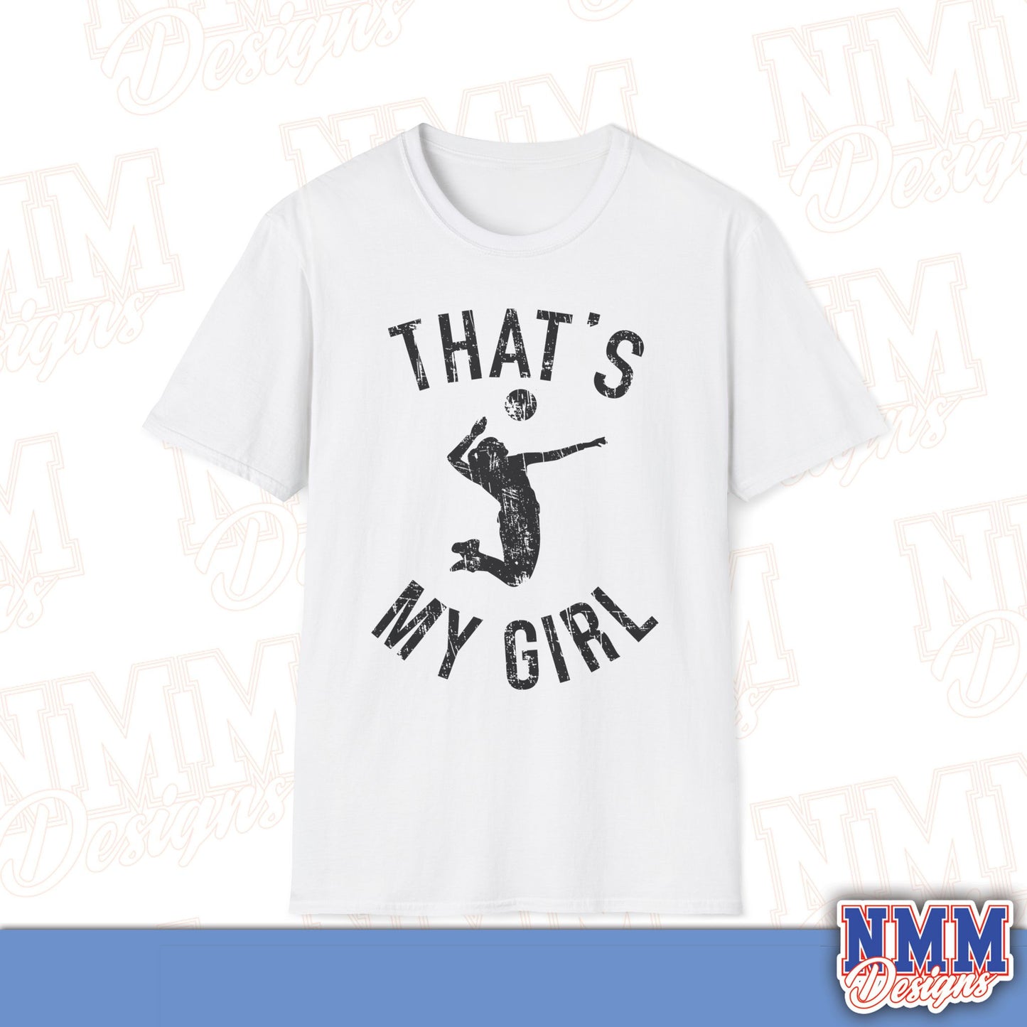 That's My Girl Volleyball T-Shirt, Sports Tee, Active Lifestyle Wear, Volleyball Apparel