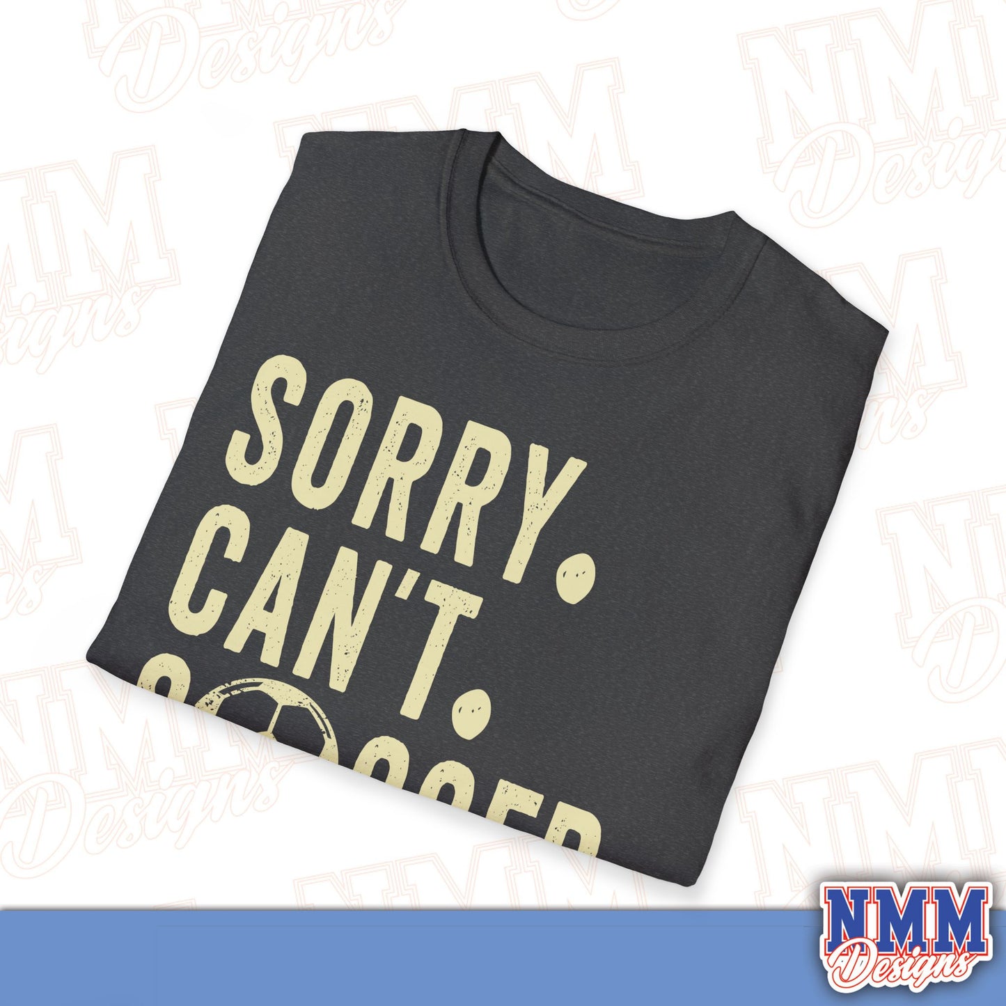 Soccer Lover's Unisex T-Shirt, Cute Sports Top, Gift for Athletes, Game Day Apparel, Casual Wear, Funny Quote Tee, Birthday Gift