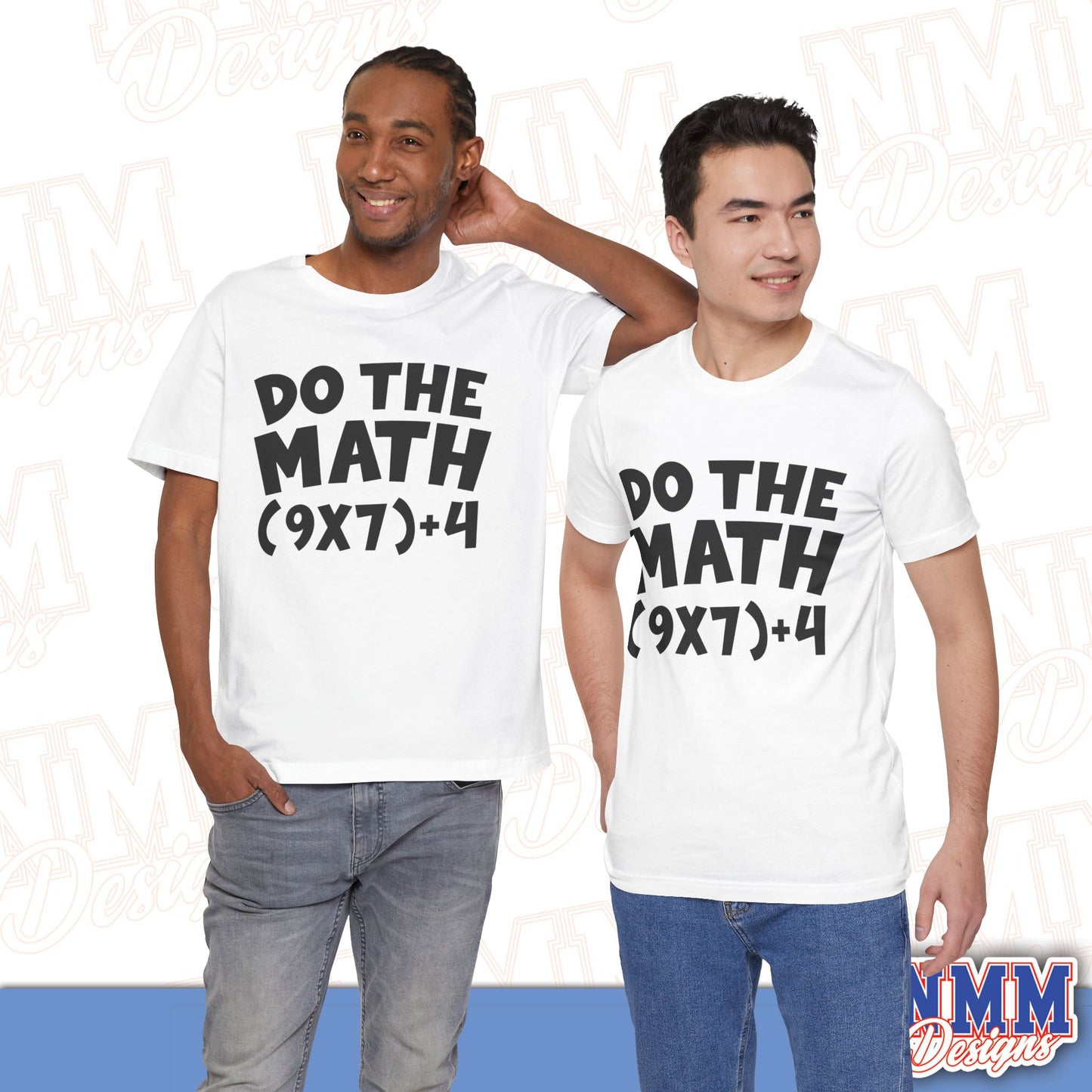 6 7 (DO THE MATH) Unisex Jersey Short Sleeve Tee