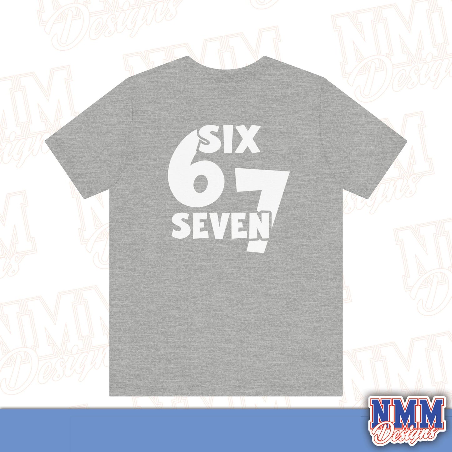 6 7 (DO THE MATH) Unisex Jersey Short Sleeve Tee