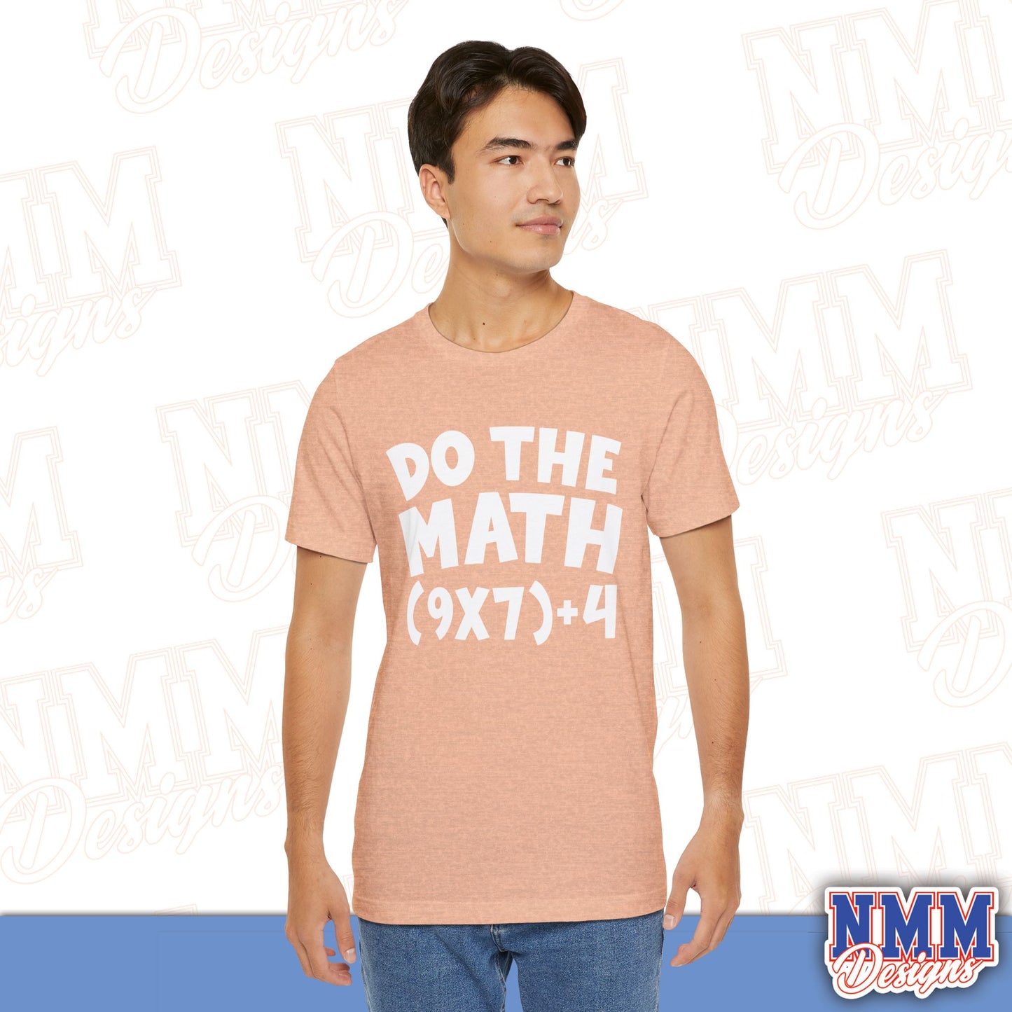 6 7 (DO THE MATH) Unisex Jersey Short Sleeve Tee