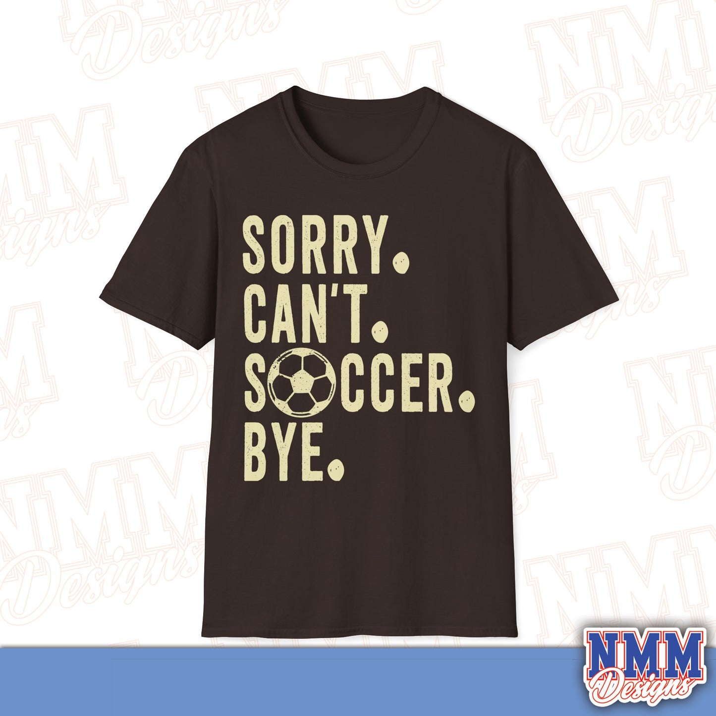 Soccer Lover's Unisex T-Shirt, Cute Sports Top, Gift for Athletes, Game Day Apparel, Casual Wear, Funny Quote Tee, Birthday Gift