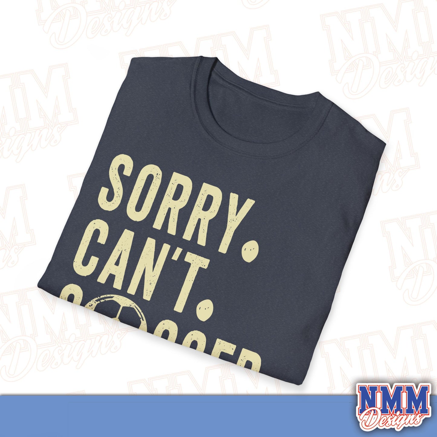 Soccer Lover's Unisex T-Shirt, Cute Sports Top, Gift for Athletes, Game Day Apparel, Casual Wear, Funny Quote Tee, Birthday Gift