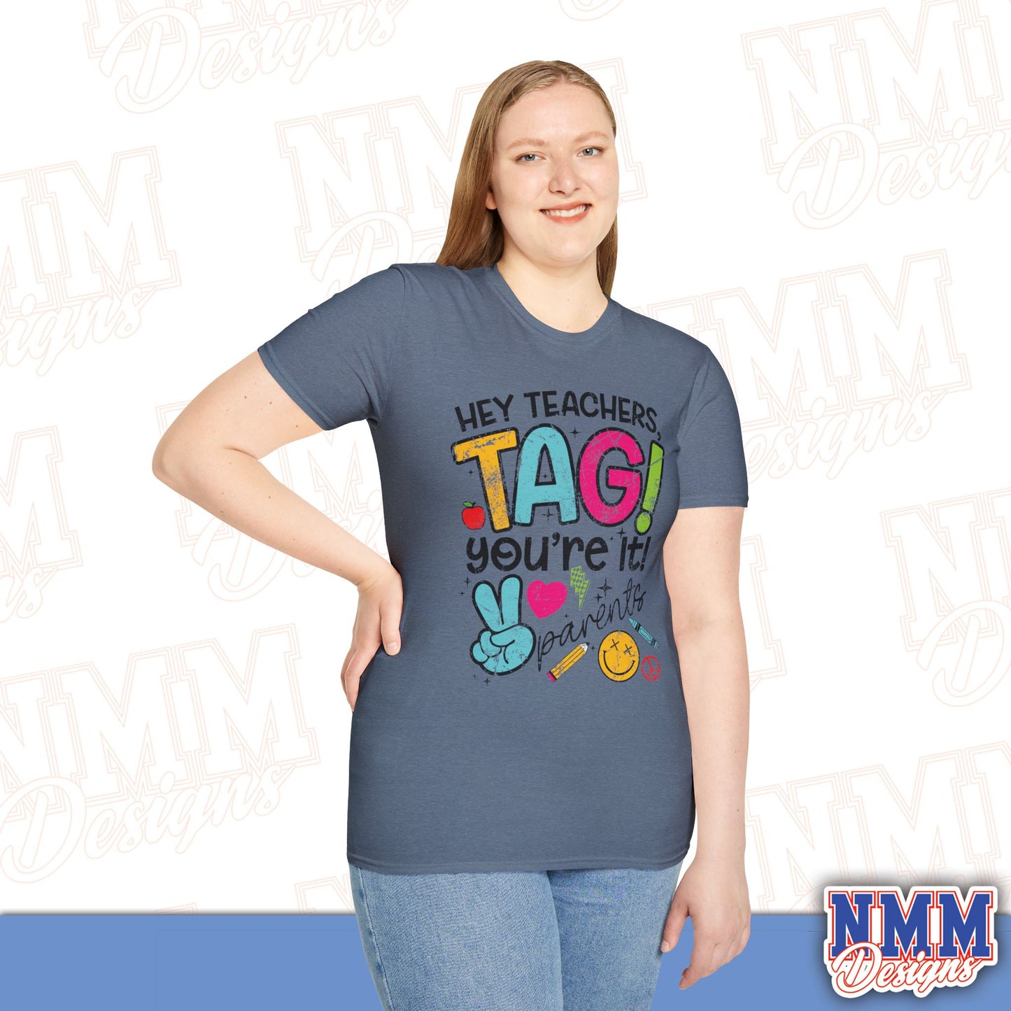Teacher Tag! You're It Love, Parents T-Shirt
