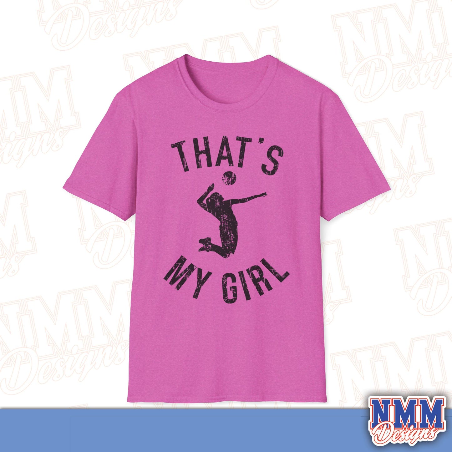 That's My Girl Volleyball T-Shirt, Sports Tee, Active Lifestyle Wear, Volleyball Apparel