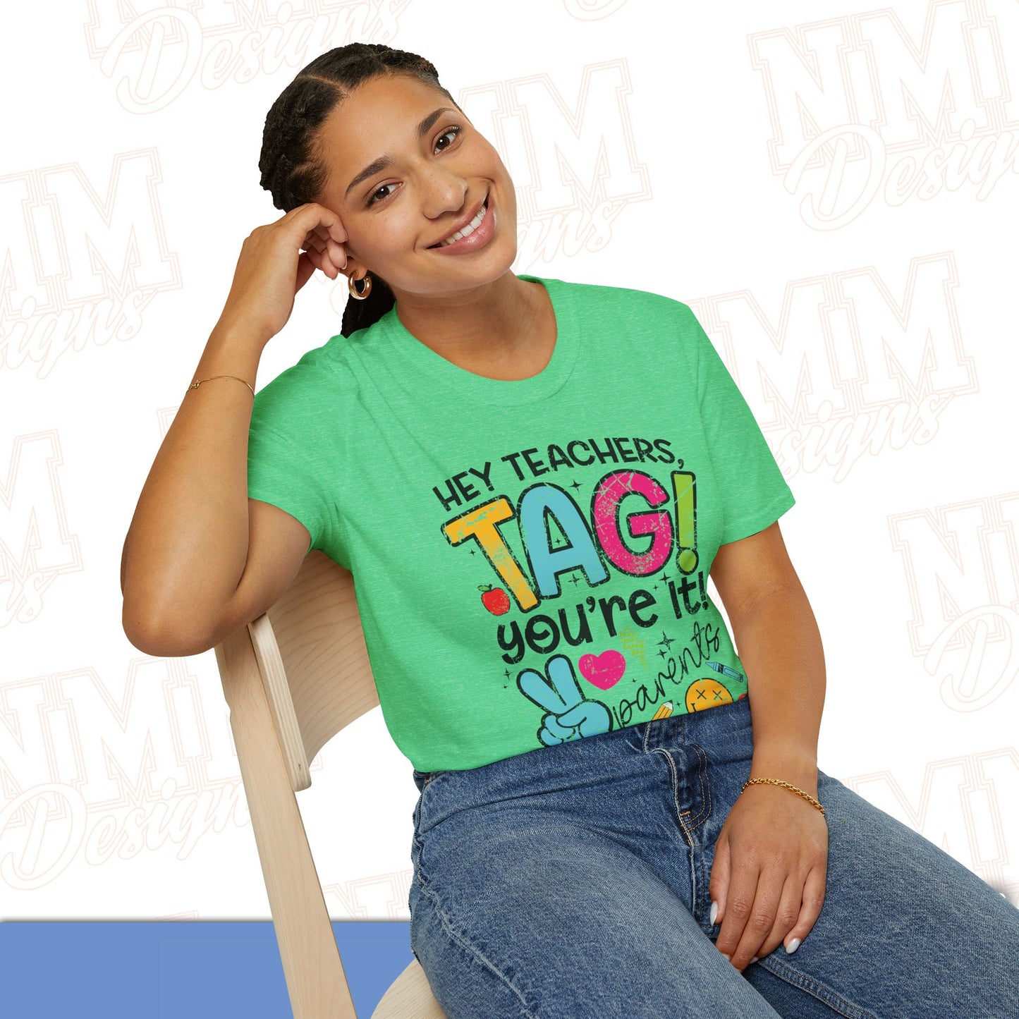 Teacher Tag! You're It Love, Parents T-Shirt