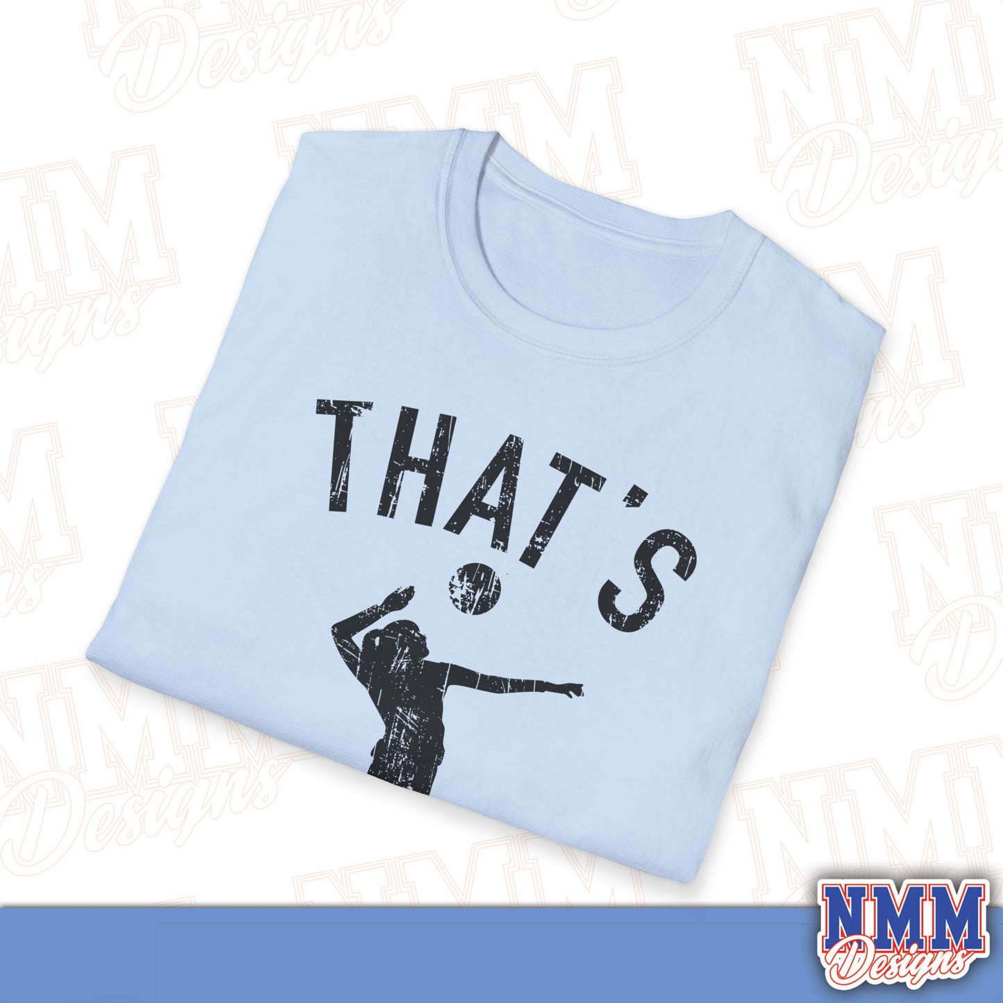 That's My Girl Volleyball T-Shirt, Sports Tee, Active Lifestyle Wear, Volleyball Apparel