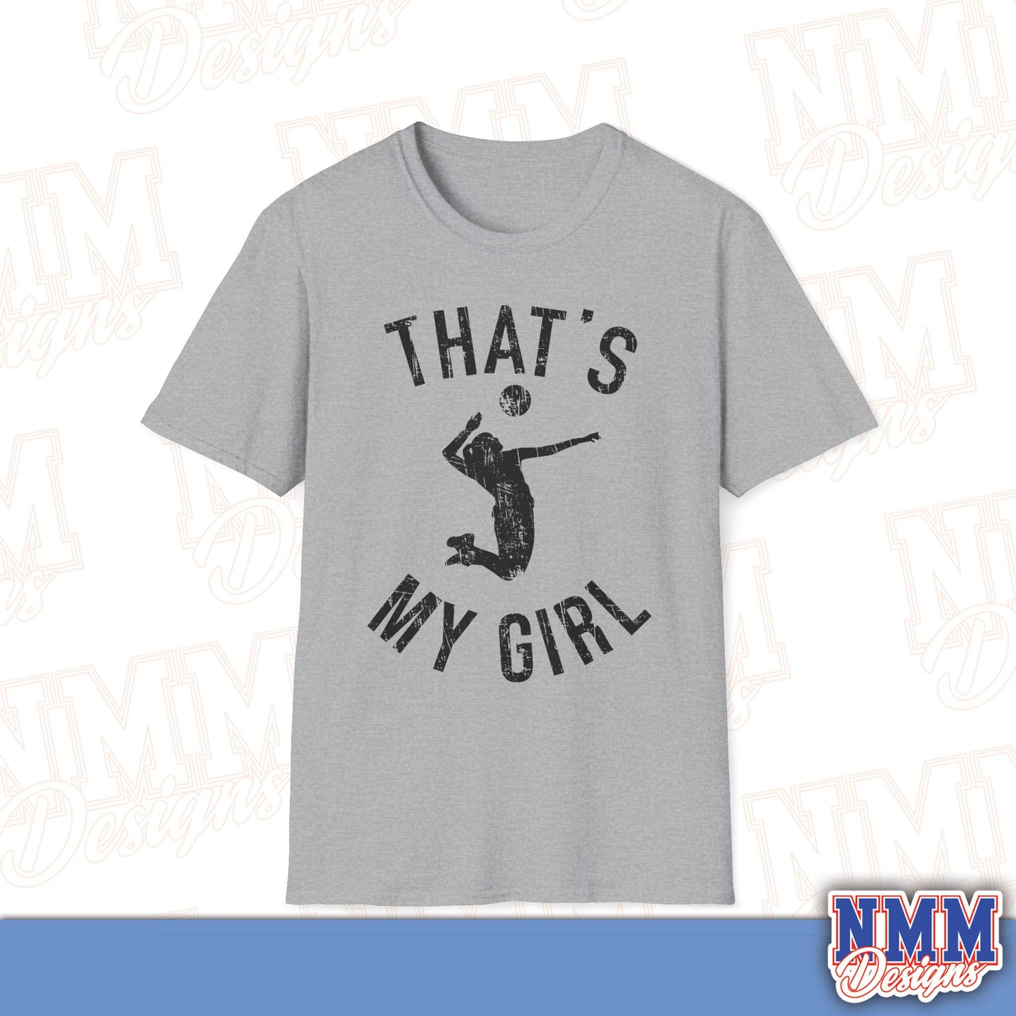 That's My Girl Volleyball T-Shirt, Sports Tee, Active Lifestyle Wear, Volleyball Apparel