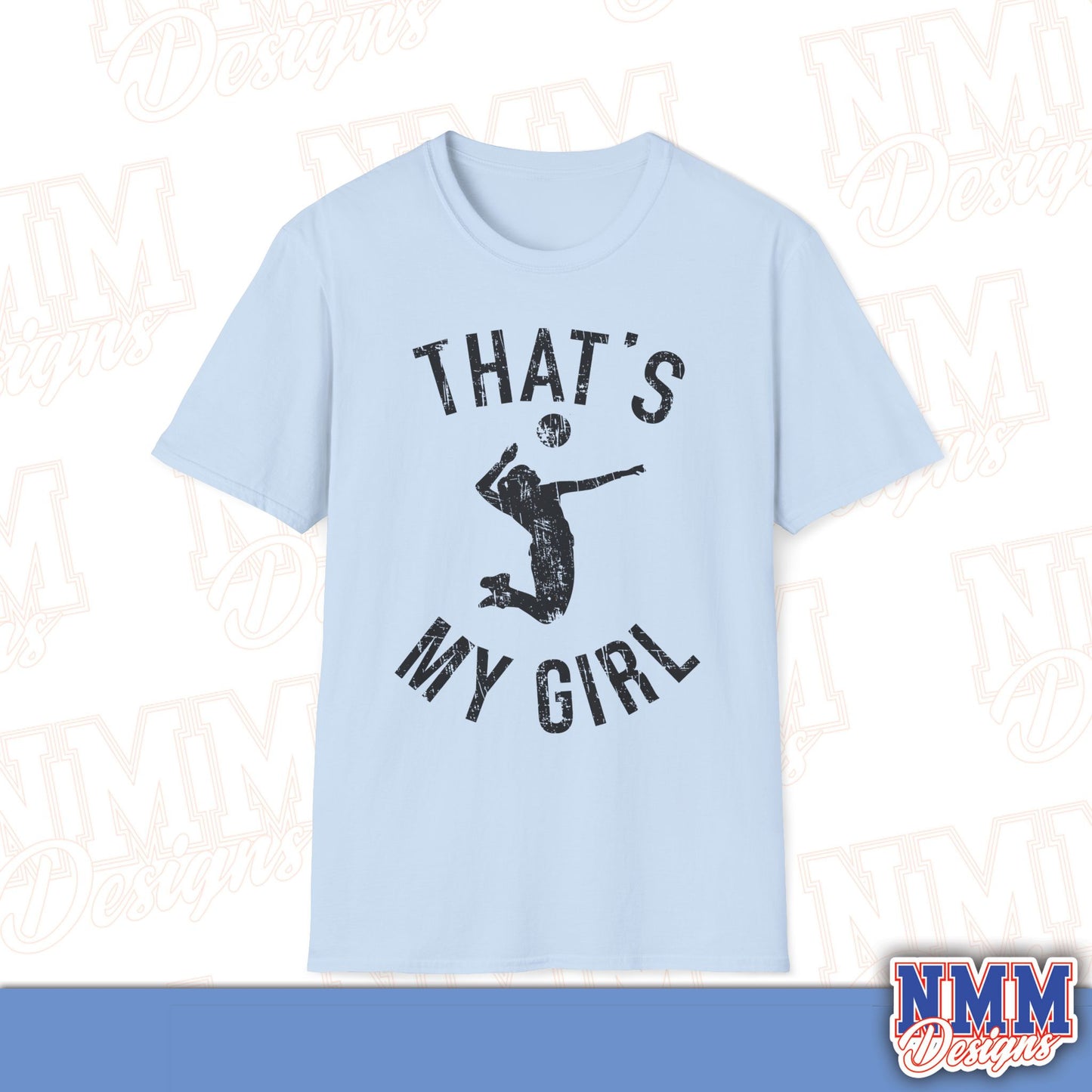 That's My Girl Volleyball T-Shirt, Sports Tee, Active Lifestyle Wear, Volleyball Apparel