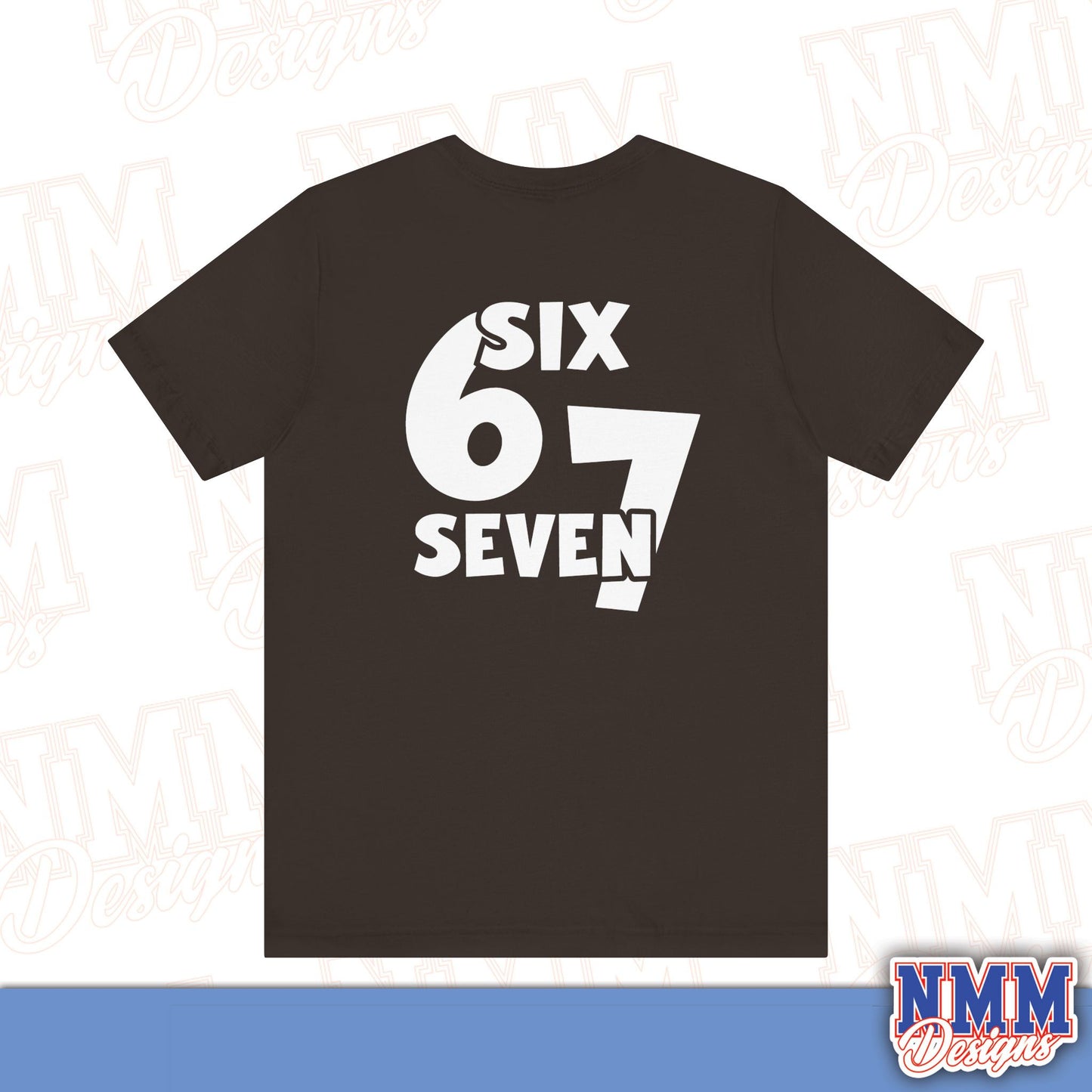6 7 (DO THE MATH) Unisex Jersey Short Sleeve Tee