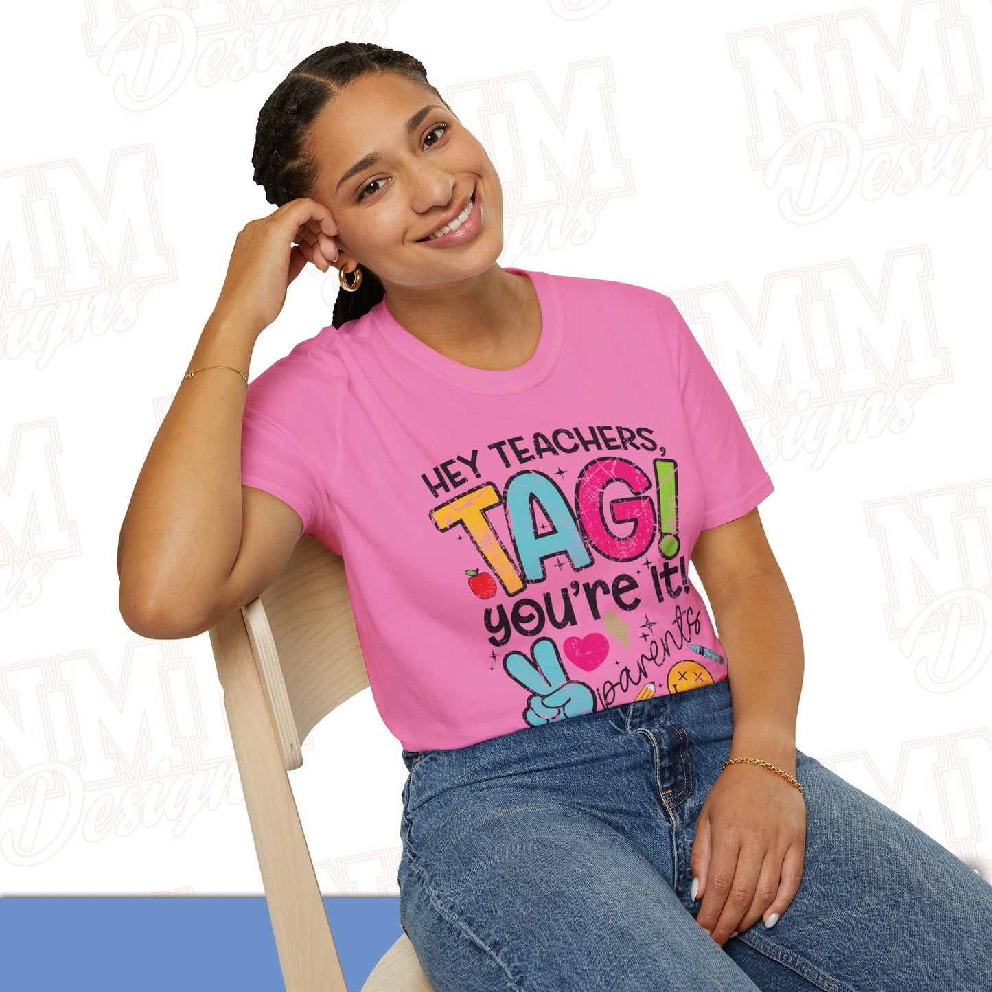 Teacher Tag! You're It Love, Parents T-Shirt