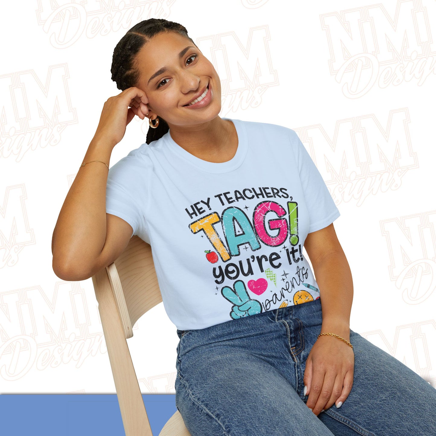 Teacher Tag! You're It Love, Parents T-Shirt