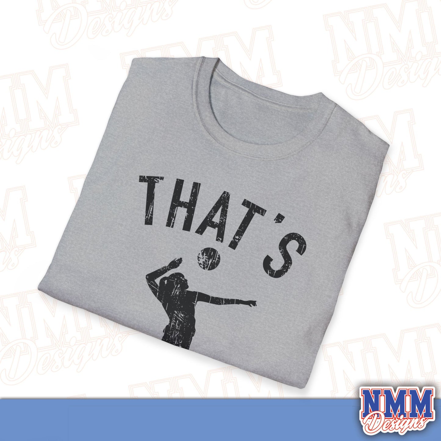 That's My Girl Volleyball T-Shirt, Sports Tee, Active Lifestyle Wear, Volleyball Apparel
