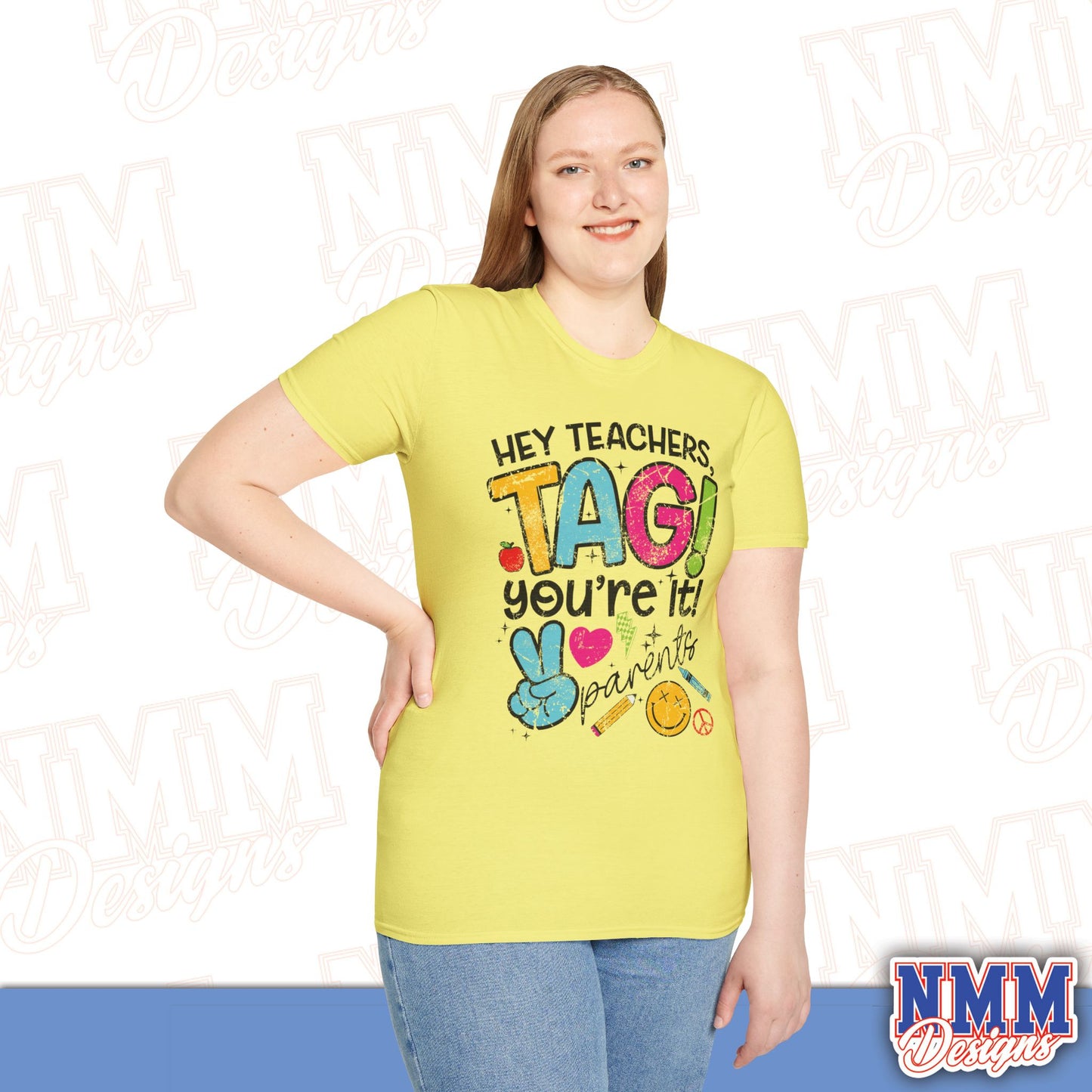 Teacher Tag! You're It Love, Parents T-Shirt