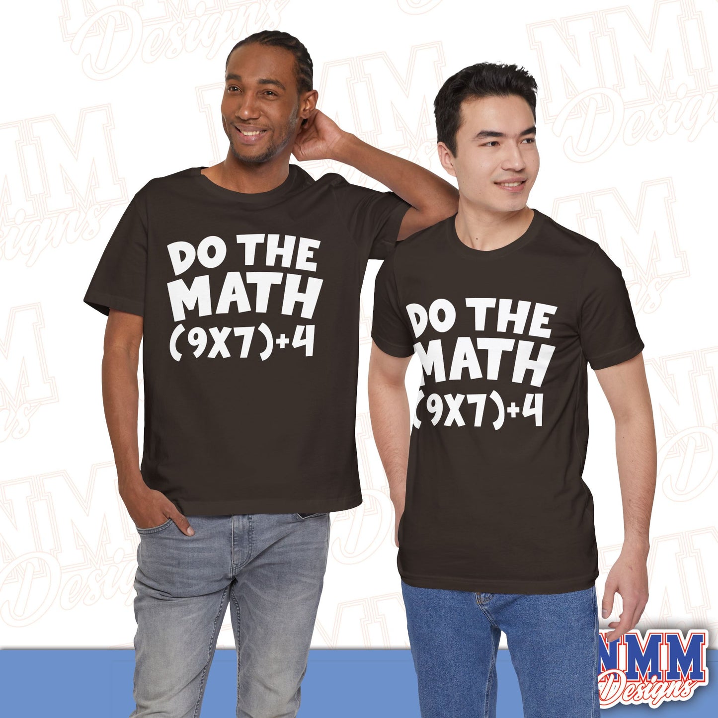 6 7 (DO THE MATH) Unisex Jersey Short Sleeve Tee