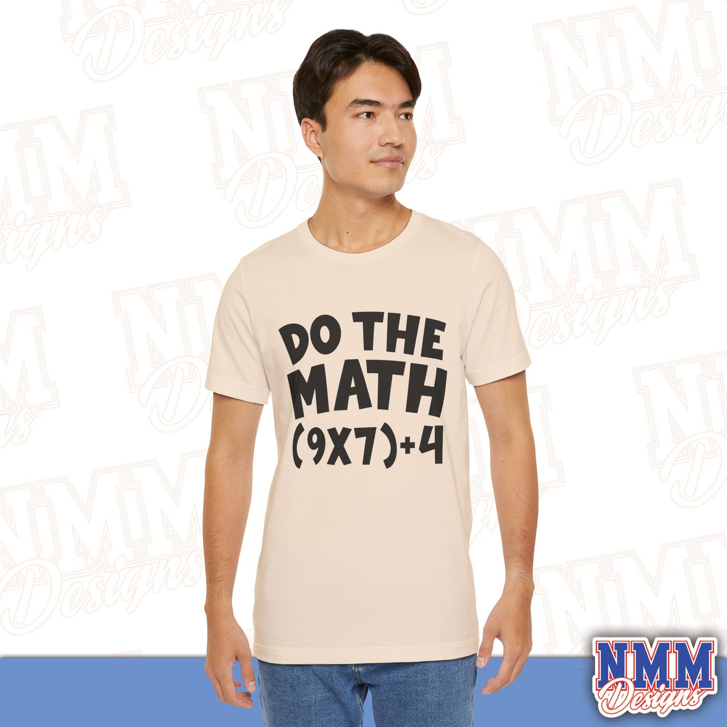 6 7 (DO THE MATH) Unisex Jersey Short Sleeve Tee