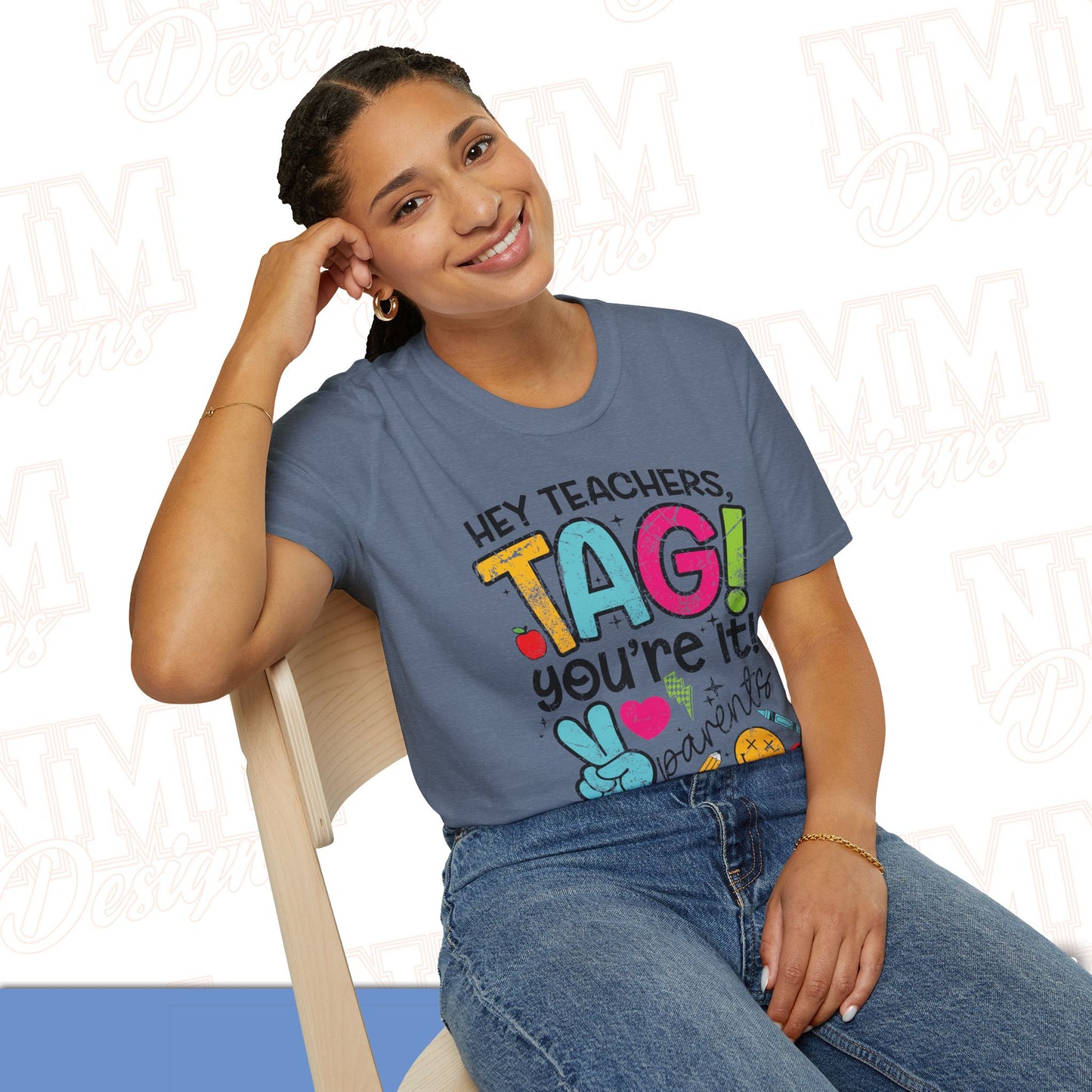 Teacher Tag! You're It Love, Parents T-Shirt