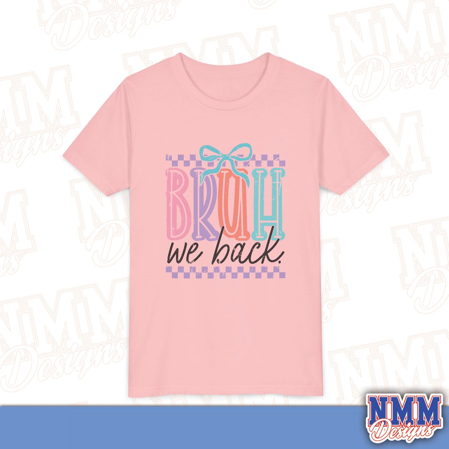 Colorful Youth Short Sleeve Tee - 'Bruh We Back' Fun Graphic T-Shirt for Kids, Birthday Gift, Everyday Wear, Summer Vibes, Trendy Apparel