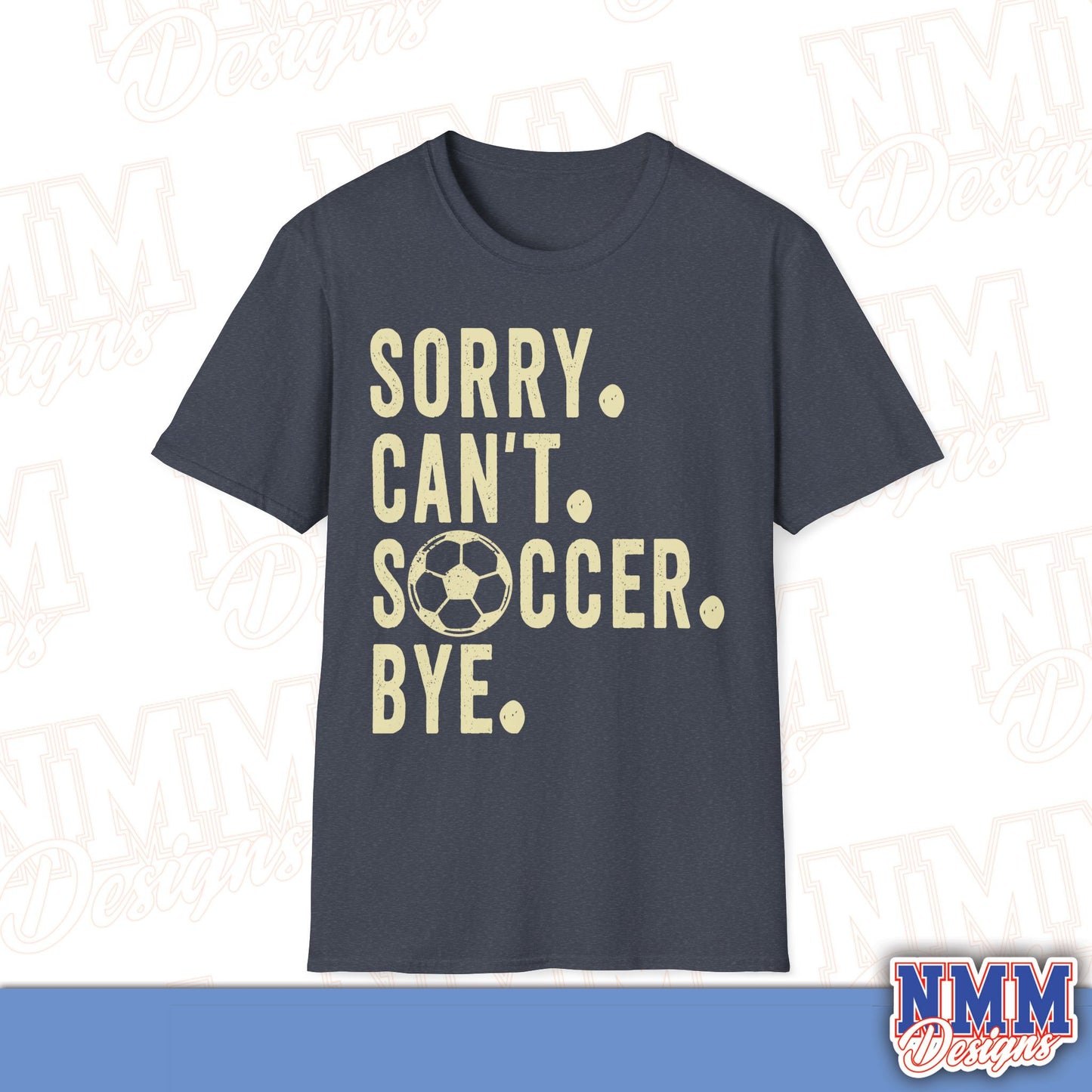 Soccer Lover's Unisex T-Shirt, Cute Sports Top, Gift for Athletes, Game Day Apparel, Casual Wear, Funny Quote Tee, Birthday Gift