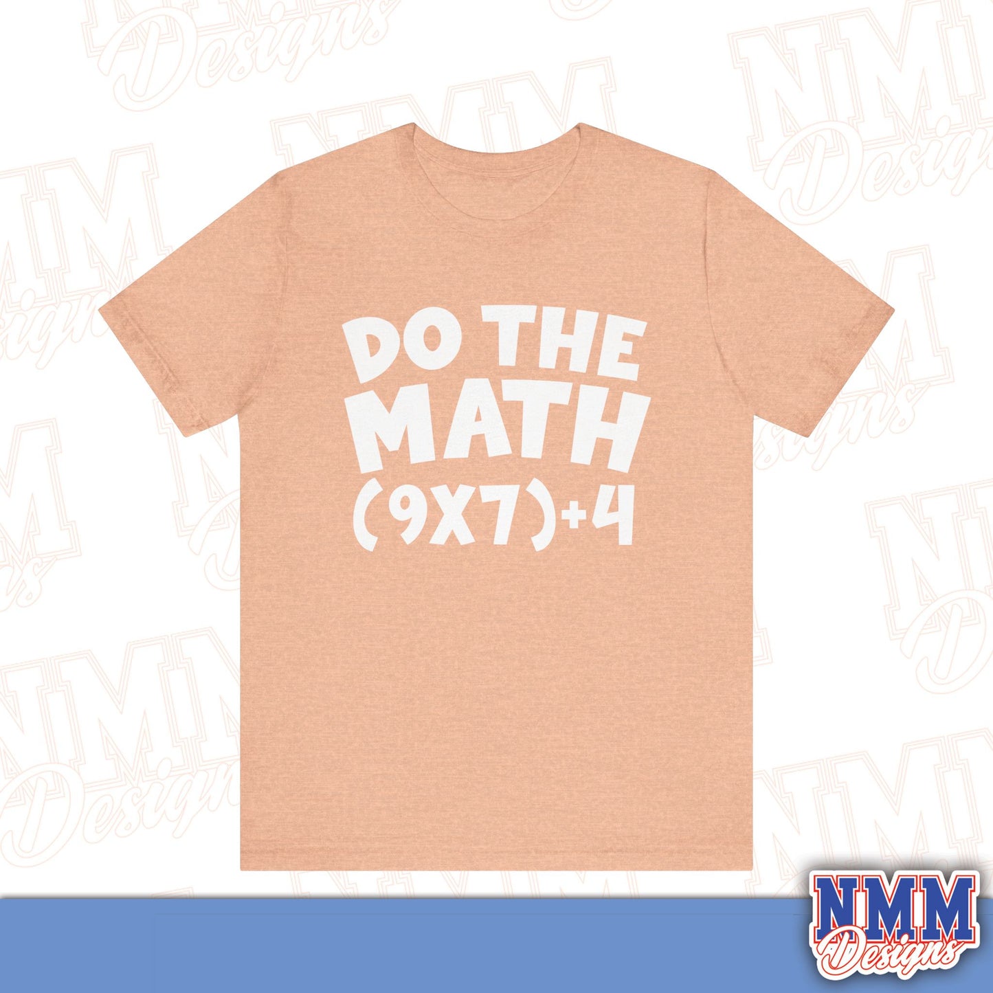6 7 (DO THE MATH) Unisex Jersey Short Sleeve Tee