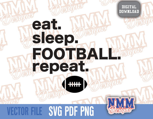 Football Sports SVG Team Shirt File School Sports Studio3 Vinyl Digital Cut File for Cricut Silhouette Eat sleep Football repeat.